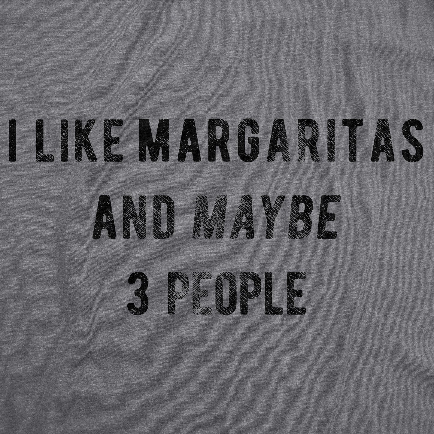 I Like Margaritas And Maybe 3 People Men's T Shirt Hoodie, Sweatshirt | InkThreadWorks.com (Image 2)