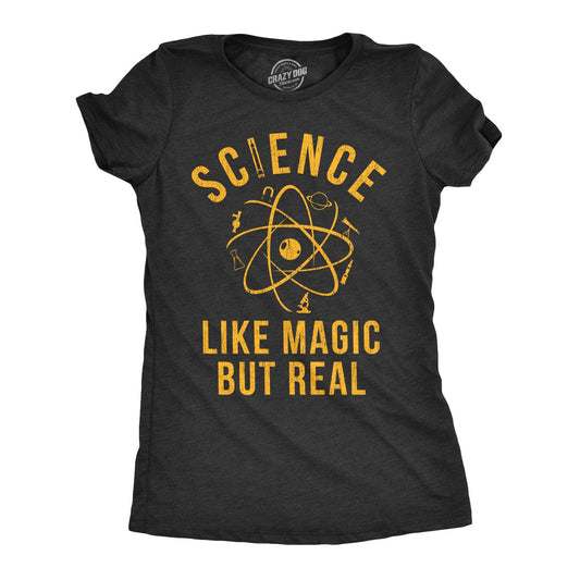 Science: Like Magic But Real Women's T Shirt Hoodie, Sweatshirt | InkThreadWorks.com (Image 1)
