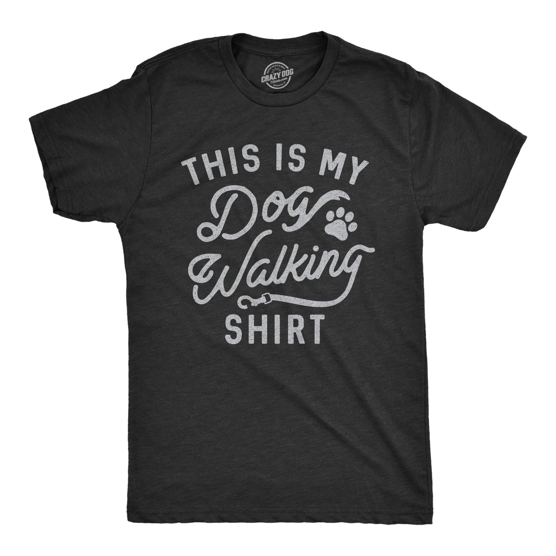 This Is My Dog Walking Shirt Men's T Shirt Hoodie, Sweatshirt | InkThreadWorks.com (Image 1)