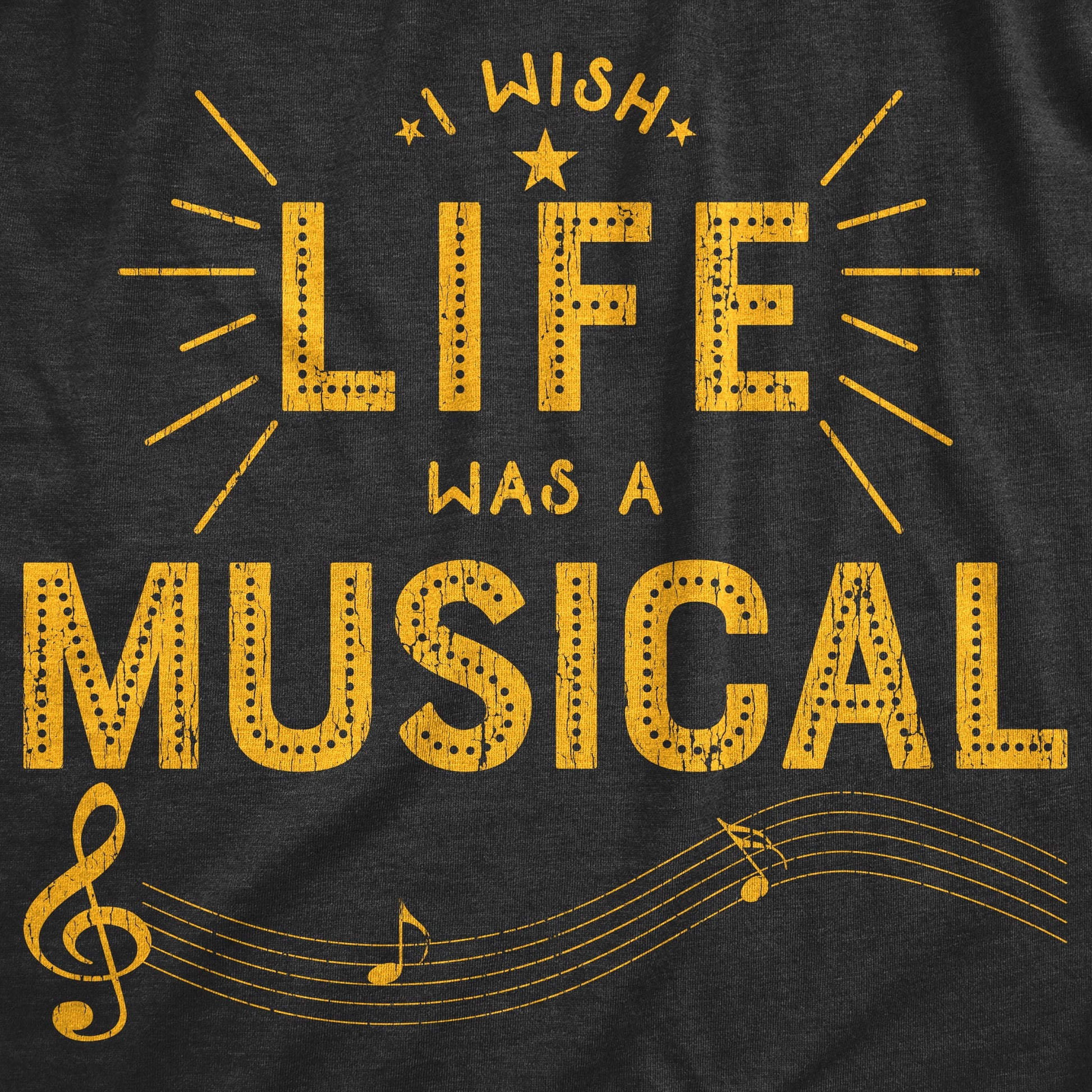 I Wish Life Was A Musical Women's T Shirt Hoodie, Sweatshirt | InkThreadWorks.com (Image 2)