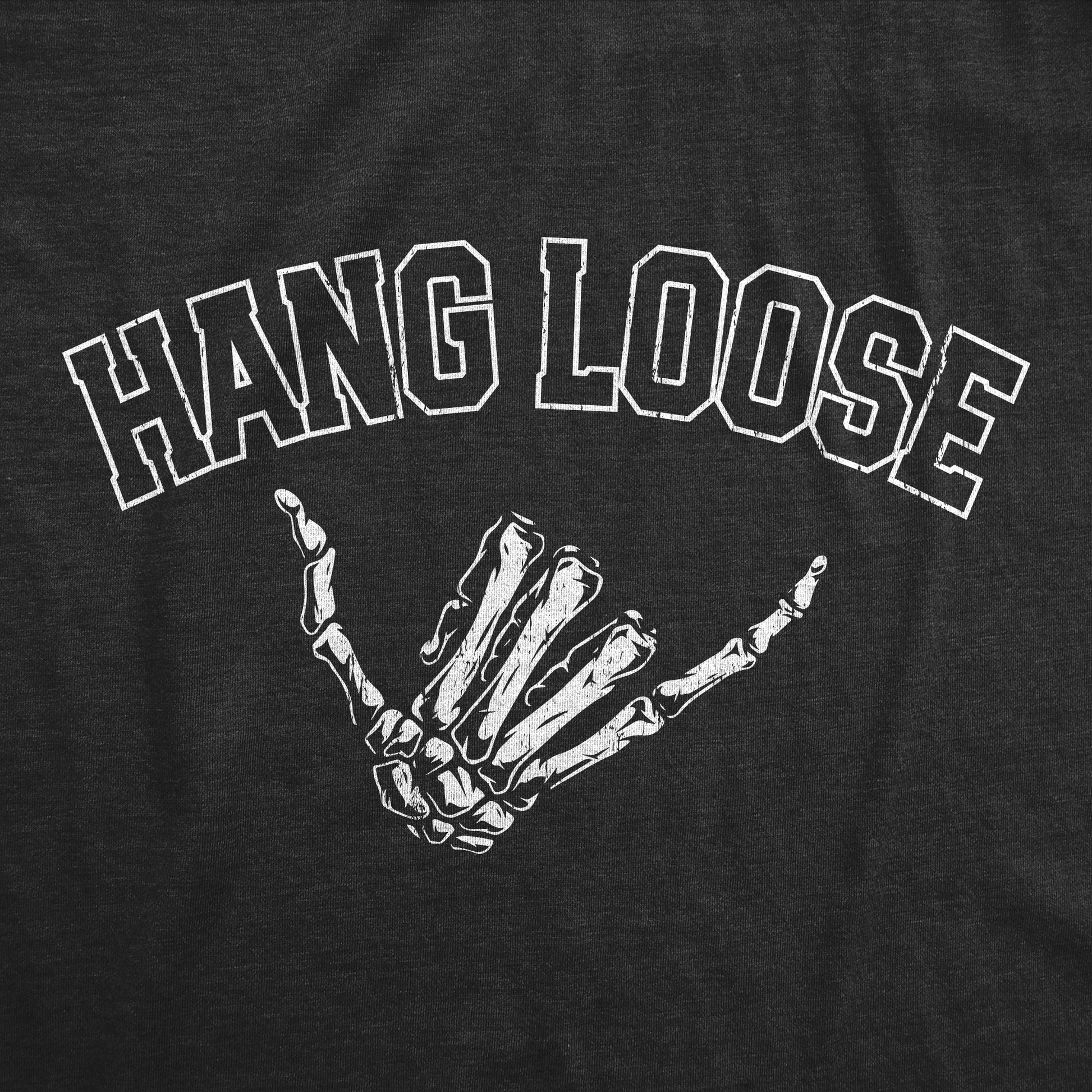 Hang Loose Men's T Shirt Hoodie, Sweatshirt | InkThreadWorks.com (Image 2)