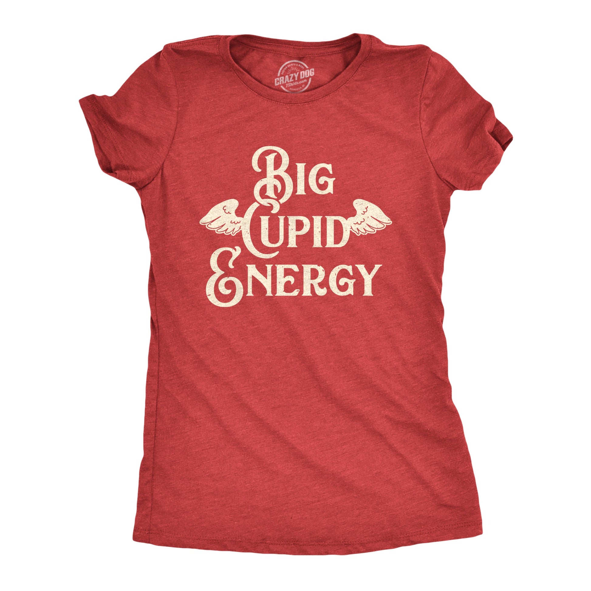 Big Cupid Energy Women's T Shirt Hoodie, Sweatshirt | InkThreadWorks.com (Image 1)