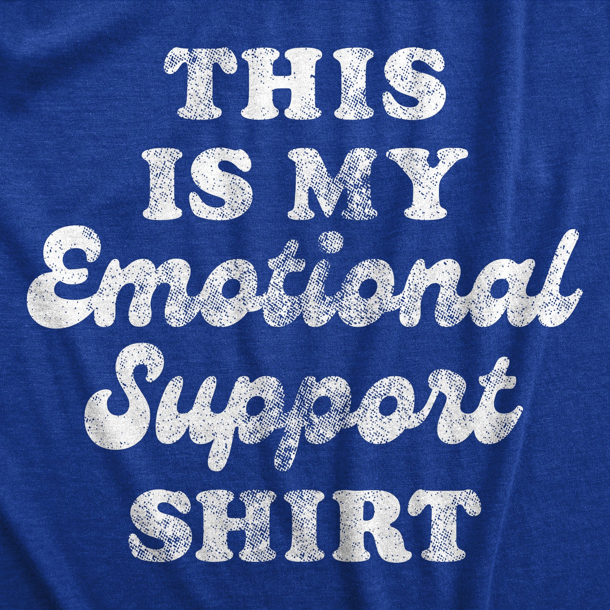 This Is My Emotional Support Shirt Men's T Shirt Hoodie, Sweatshirt | InkThreadWorks.com (Image 2)