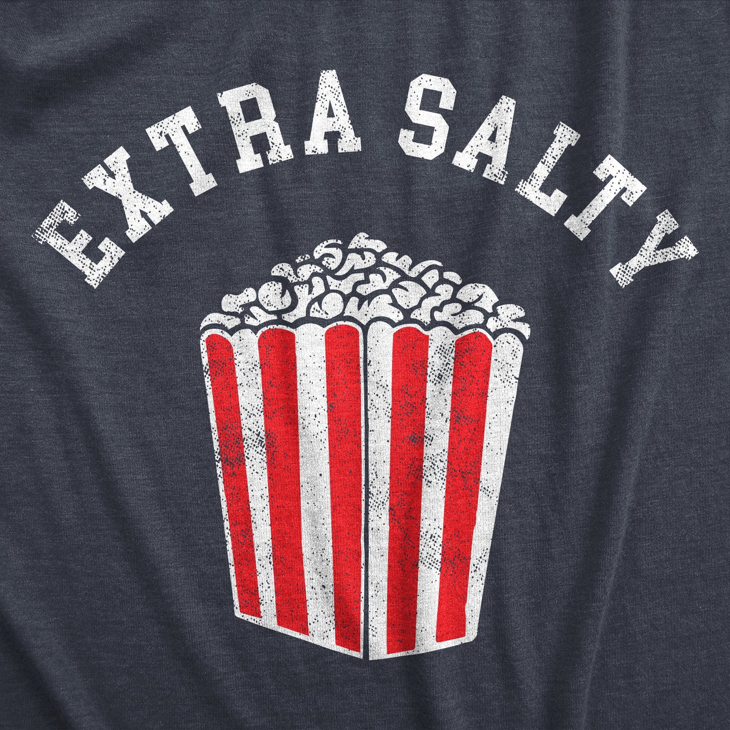 Extra Salty Men's T Shirt Hoodie, Sweatshirt | InkThreadWorks.com (Image 2)