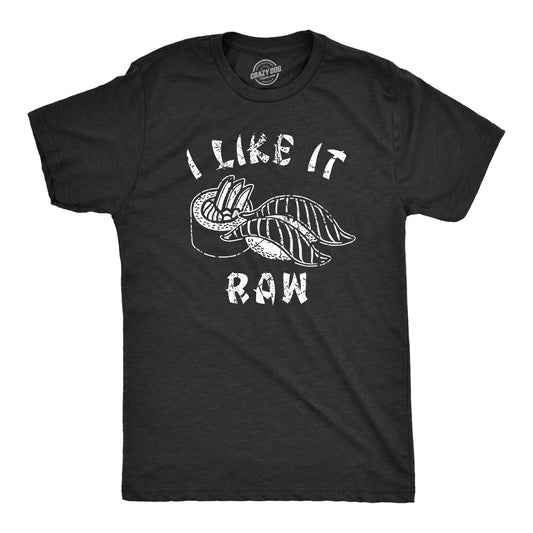 I Like It Raw Men's T Shirt Hoodie, Sweatshirt | InkThreadWorks.com (Image 1)