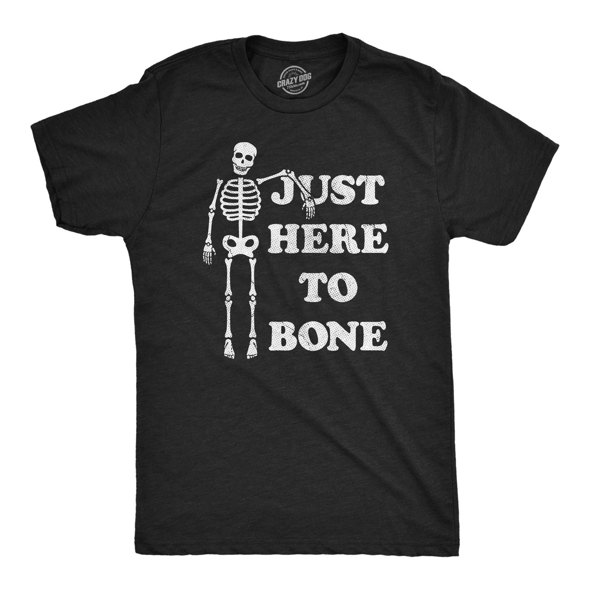 Just Here To Bone Men's T Shirt Hoodie, Sweatshirt | InkThreadWorks.com (Image 1)