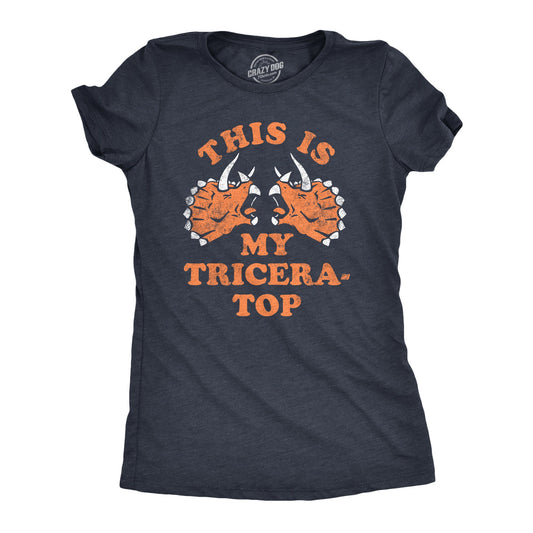 This Is My Tricera Top Women's T Shirt Hoodie, Sweatshirt | InkThreadWorks.com (Image 1)