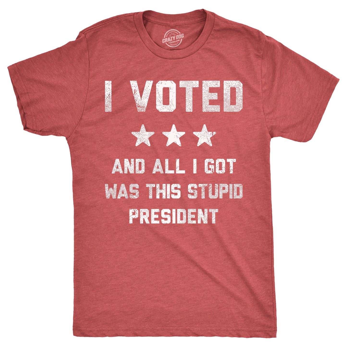 I Voted And All I Got Was This Stupid President Men's T Shirt Hoodie, Sweatshirt | InkThreadWorks.com (Image 4)
