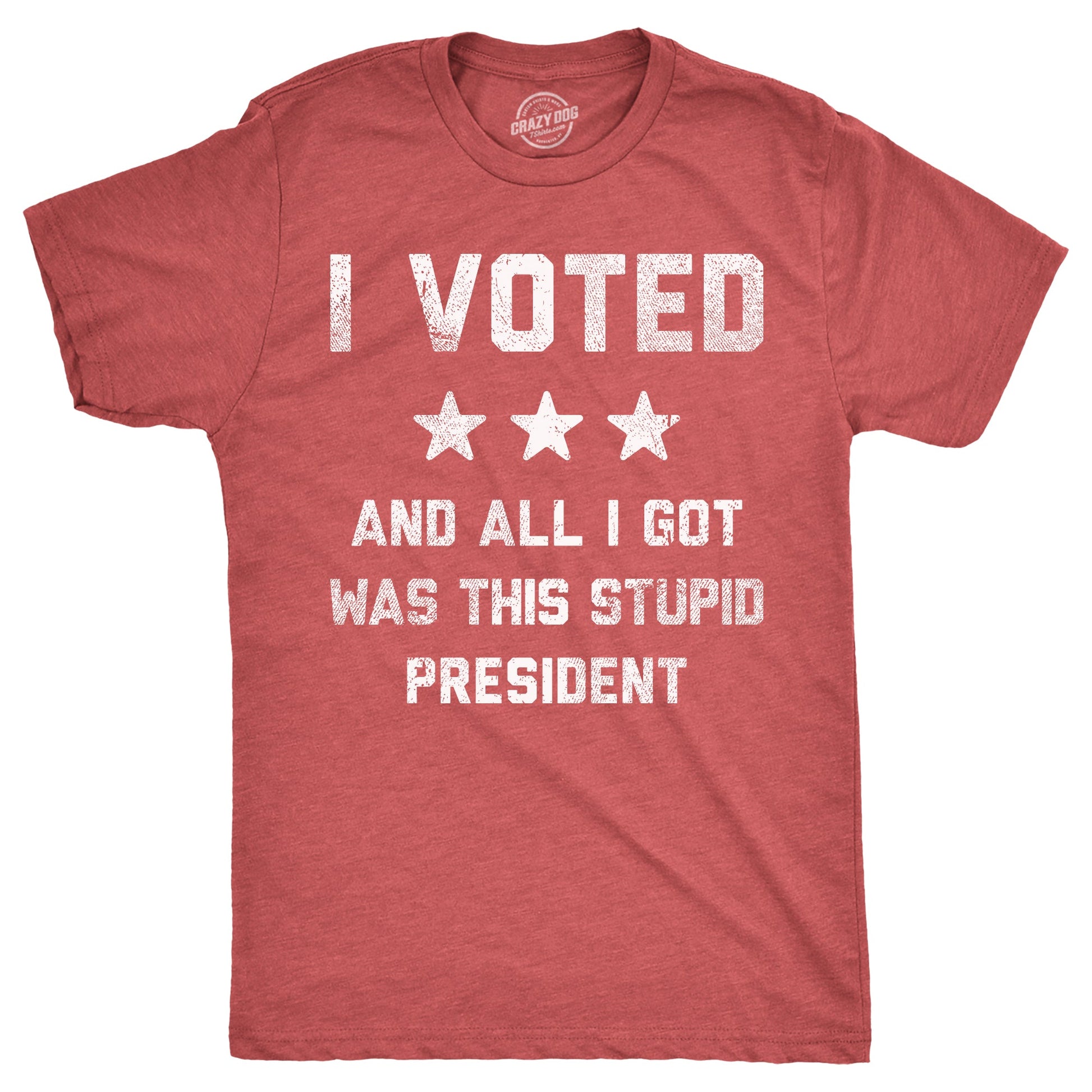 I Voted And All I Got Was This Stupid President Men's T Shirt Hoodie, Sweatshirt | InkThreadWorks.com (Image 4)
