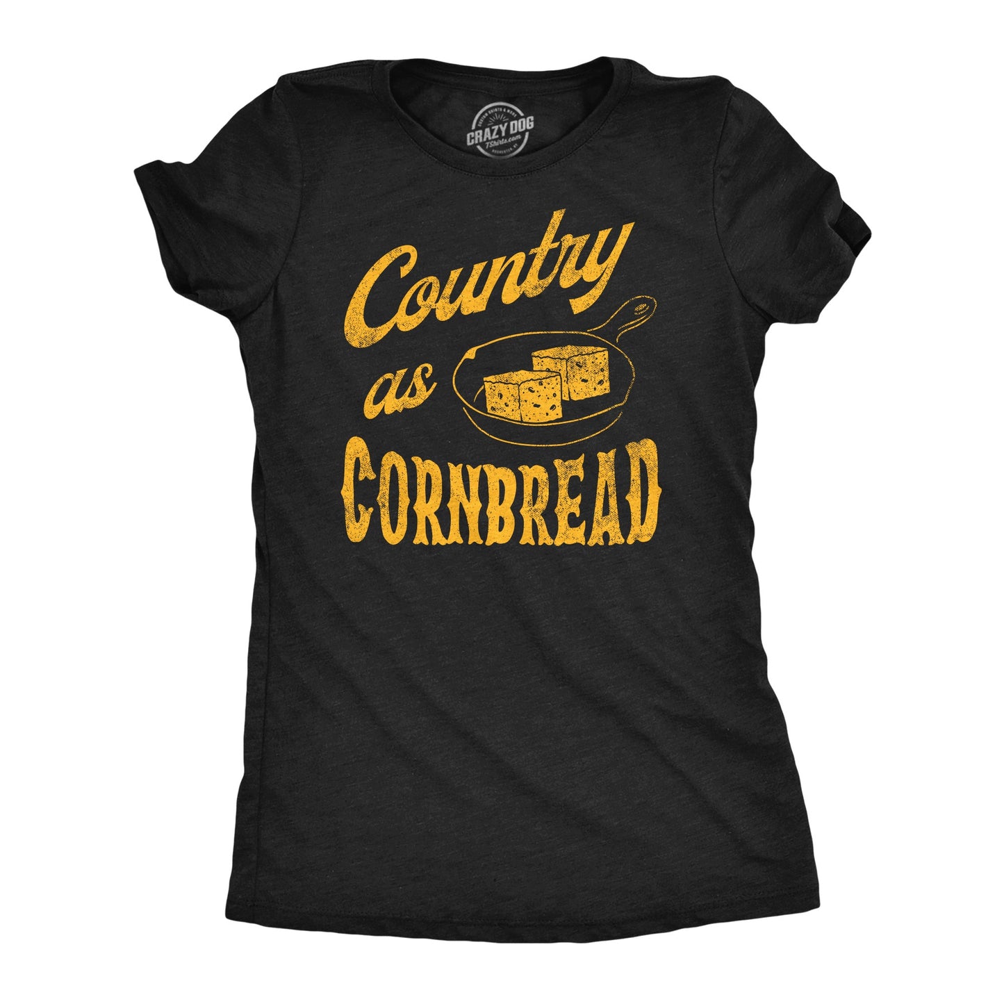 Country As Cornbread Women's T Shirt Hoodie, Sweatshirt | InkThreadWorks.com (Image 1)