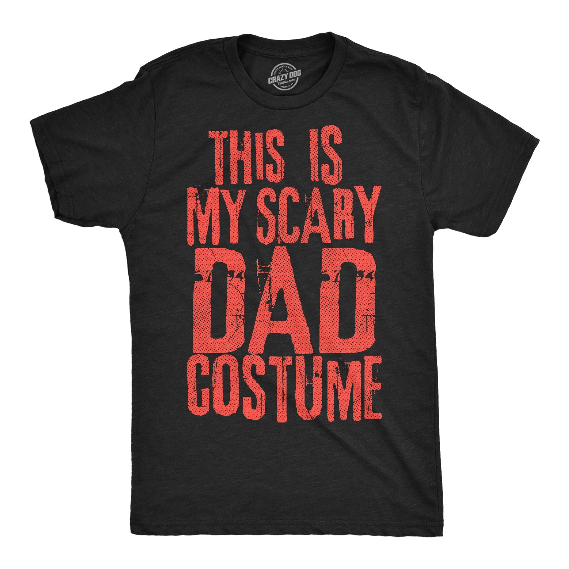 This Is My Scary Dad Costume Men's T Shirt Hoodie, Sweatshirt | InkThreadWorks.com (Image 1)