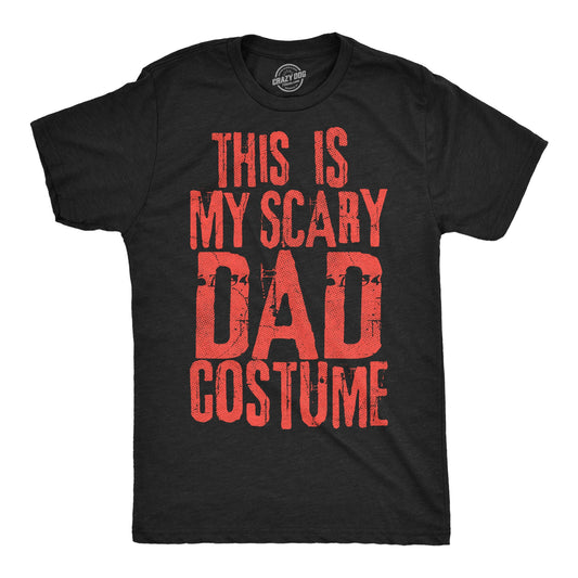 This Is My Scary Dad Costume Men's T Shirt Hoodie, Sweatshirt | InkThreadWorks.com (Image 1)