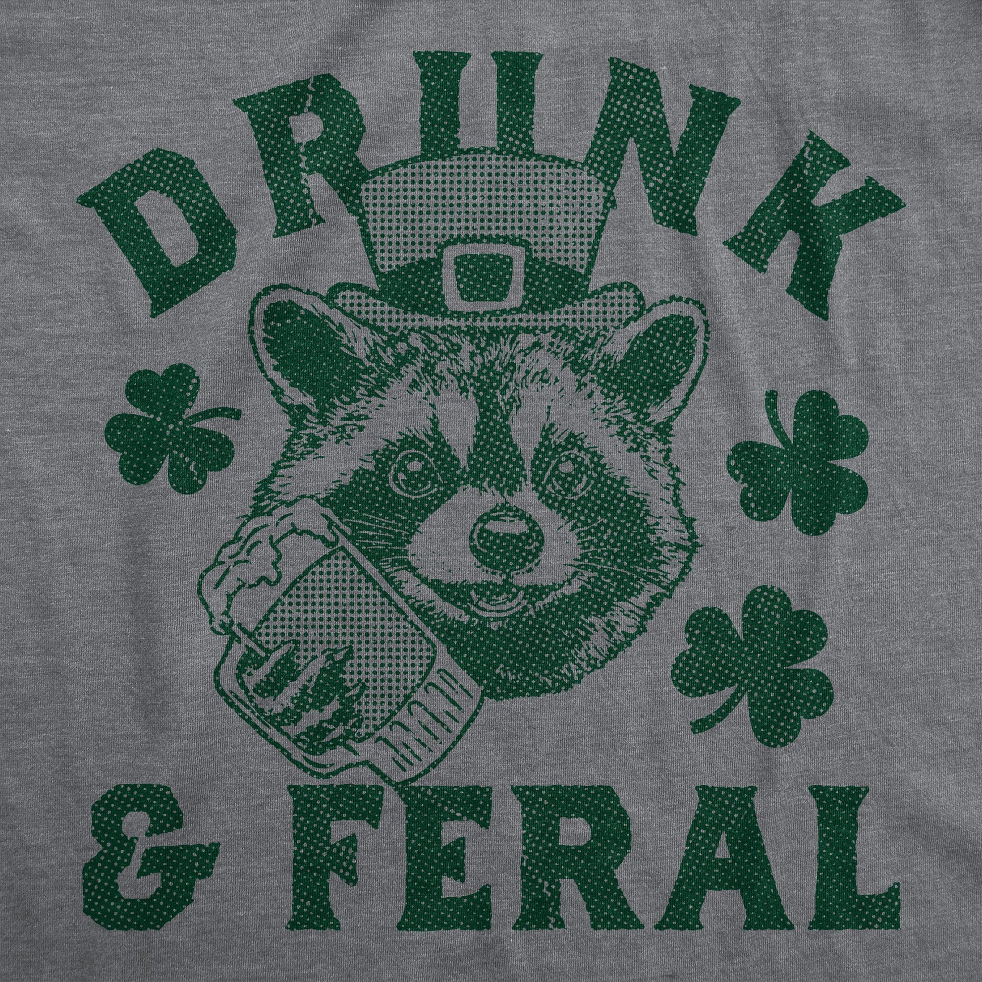 Drunk And Feral Men's T Shirt Hoodie, Sweatshirt | InkThreadWorks.com (Image 2)