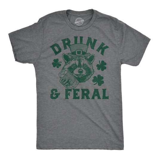 Drunk And Feral Men's T Shirt Hoodie, Sweatshirt | InkThreadWorks.com (Image 1)