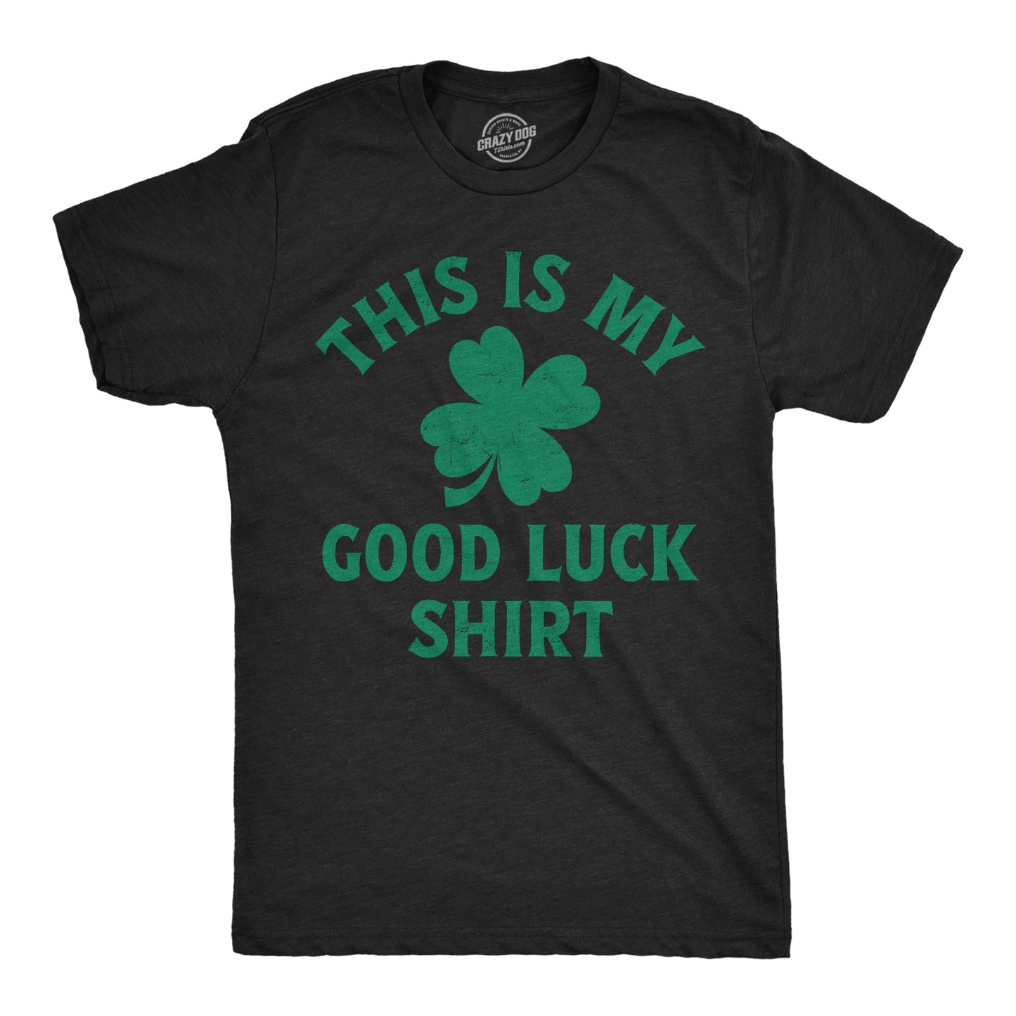 This Is My Good Luck Shirt Men's T Shirt Hoodie, Sweatshirt | InkThreadWorks.com (Image 1)