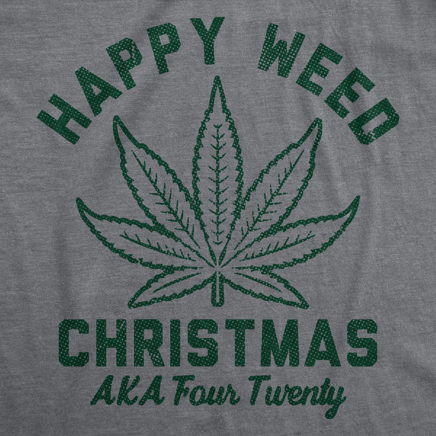 Happy Weed Christmas Men's T Shirt Hoodie, Sweatshirt | InkThreadWorks.com (Image 2)
