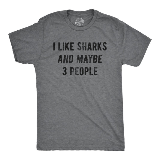 I Like Sharks And Maybe 3 People Men's T Shirt Hoodie, Sweatshirt | InkThreadWorks.com (Image 1)