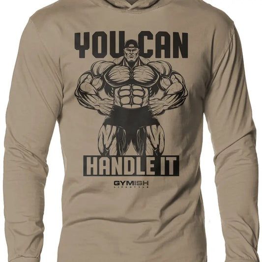 035. You Can Handle It Lightweight Workout Long Sleeve Hooded Gym T-shirt for Men Cotton Menswear