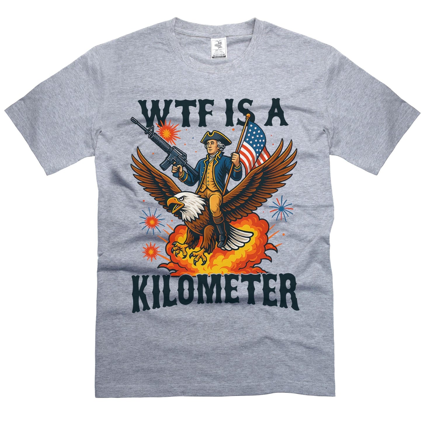 Wtf Kilometer 4th July Sarcastic Tee Unisex T-shirt, Sweatshirt, Hoodie (2)