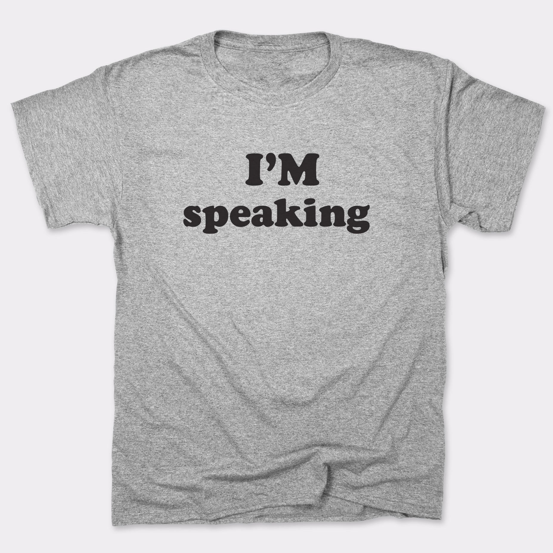 I'm Speaking