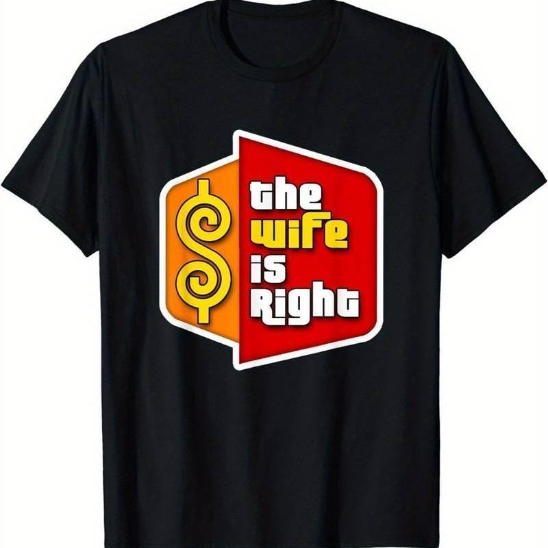 [100% Cotton] Always Right Humor Tee - Soft Cotton Couples T-Shirt Hoodie, Sweatshirt | InkThreadWorks.com
