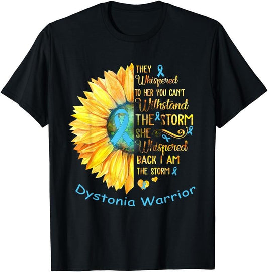 [100% Cotton]I am the Storm Dystonia Warrior T-Shirt Hoodie, Sweatshirt | InkThreadWorks.com