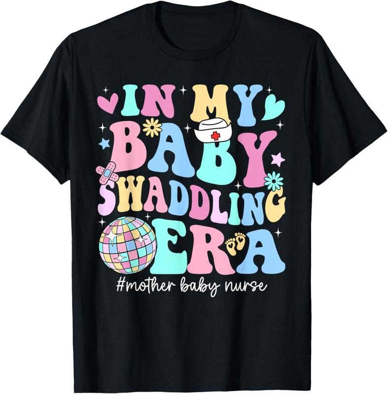 100% Cotton In My  Swaddling Era Mother  Nurse Postpartum Groovy T-Shirt