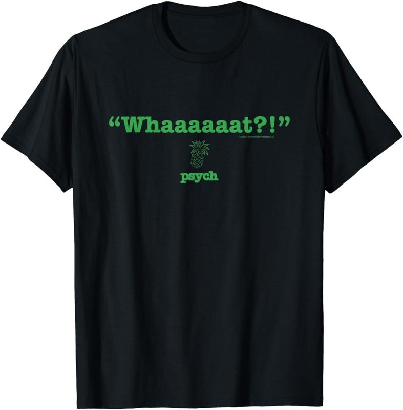 [100% Cotton]Psych Whaaaaaat&reg;! Hilarious T-Shirt - Official Tee T-Shirt Hoodie, Sweatshirt | InkThreadWorks.com
