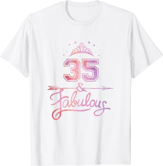 [100% Cotton]Women 35 Years Old And Fabulous Happy 35th Birthday T-Shirt Hoodie, Sweatshirt | InkThreadWorks.com