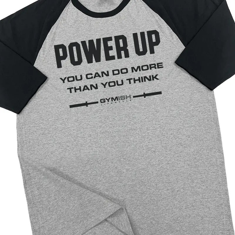 112. RAGLAN Power Up Funny Workout Gym T-Shirt for Men