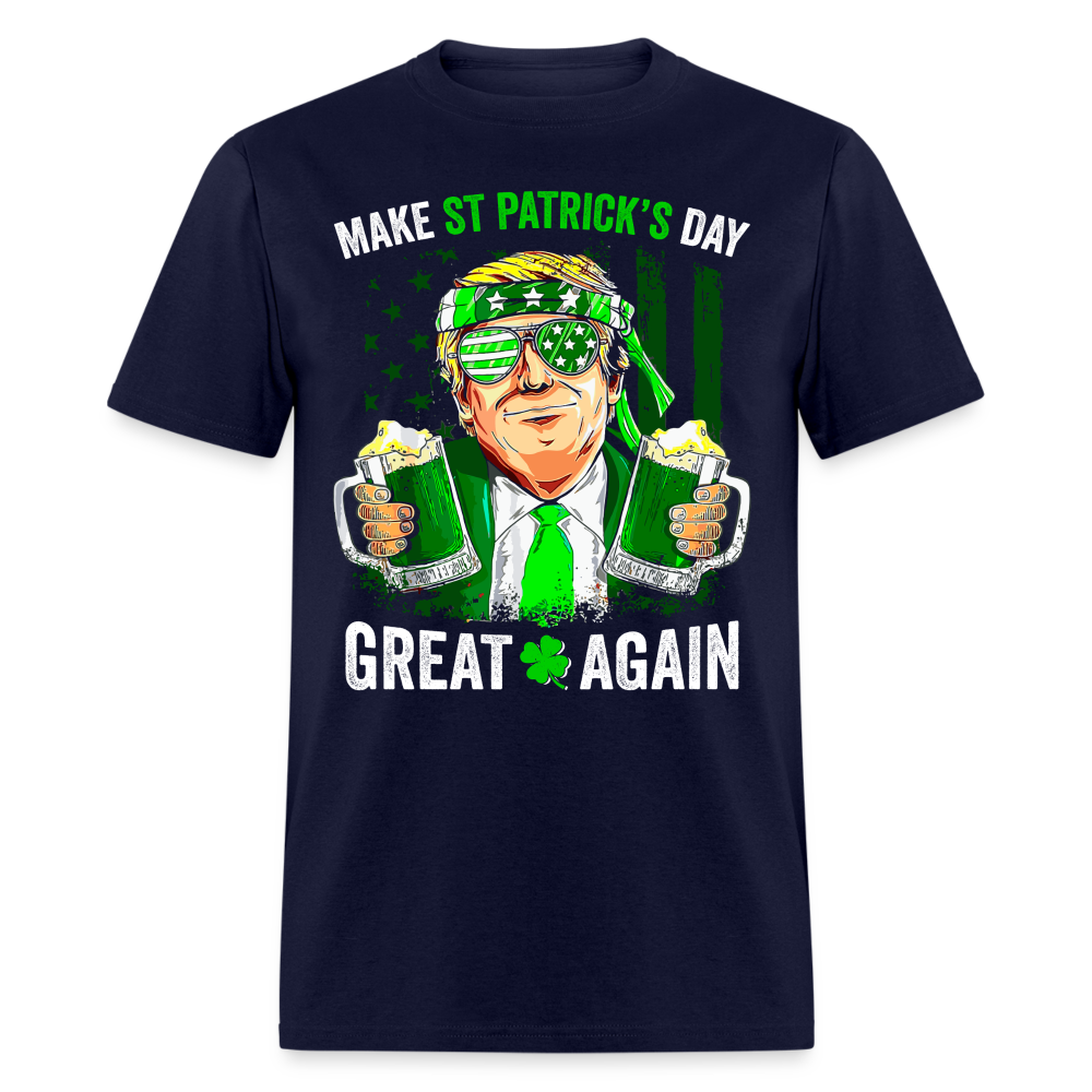 Make St Patrick's Day Great Again Funny T Shirt