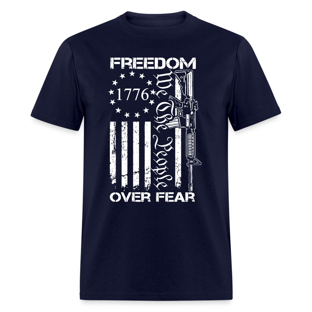 Freedom Over Fear We The People T Shirt