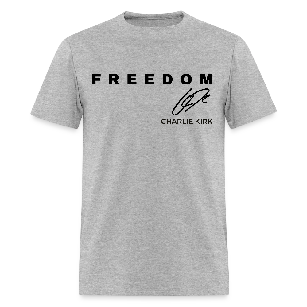 Freedom Charlie Kirk Just Because You Are Offended T Shirt