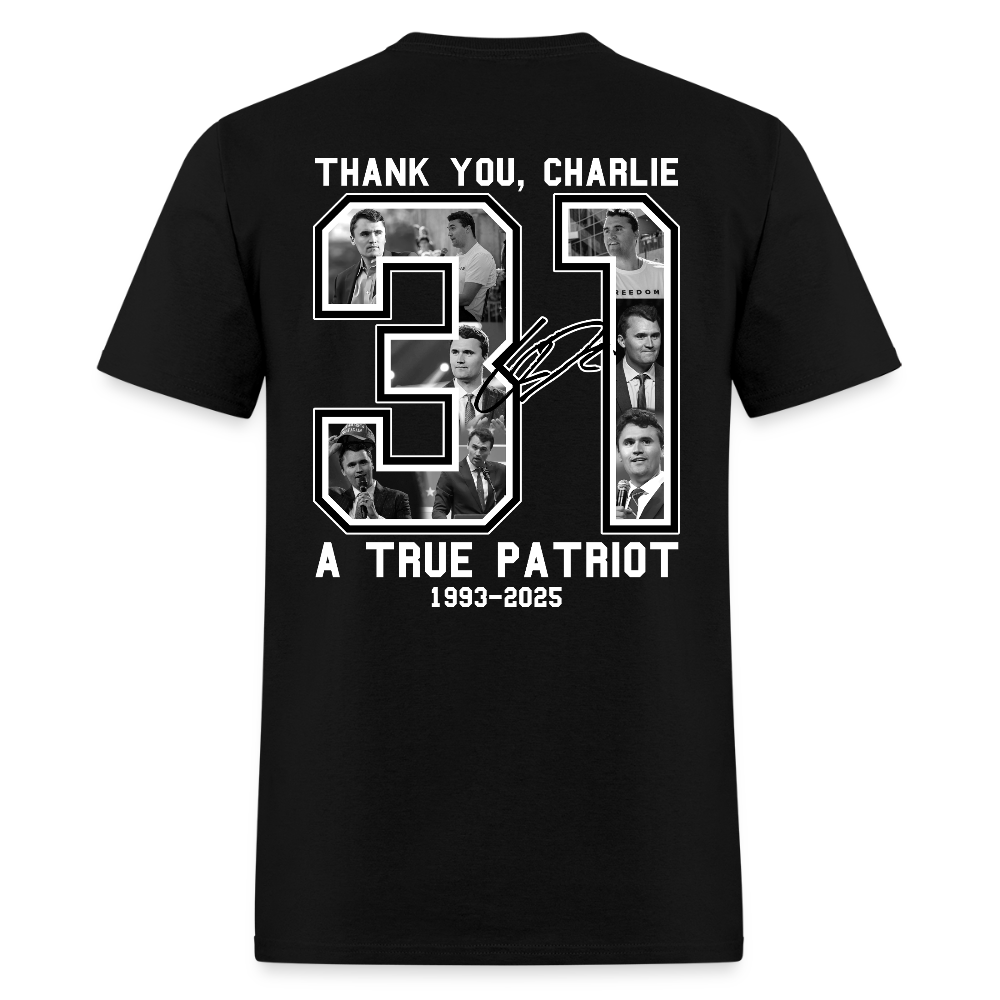 Freedom Thank You Charlie Kirk Signature A True Patriot 31 T Shirt