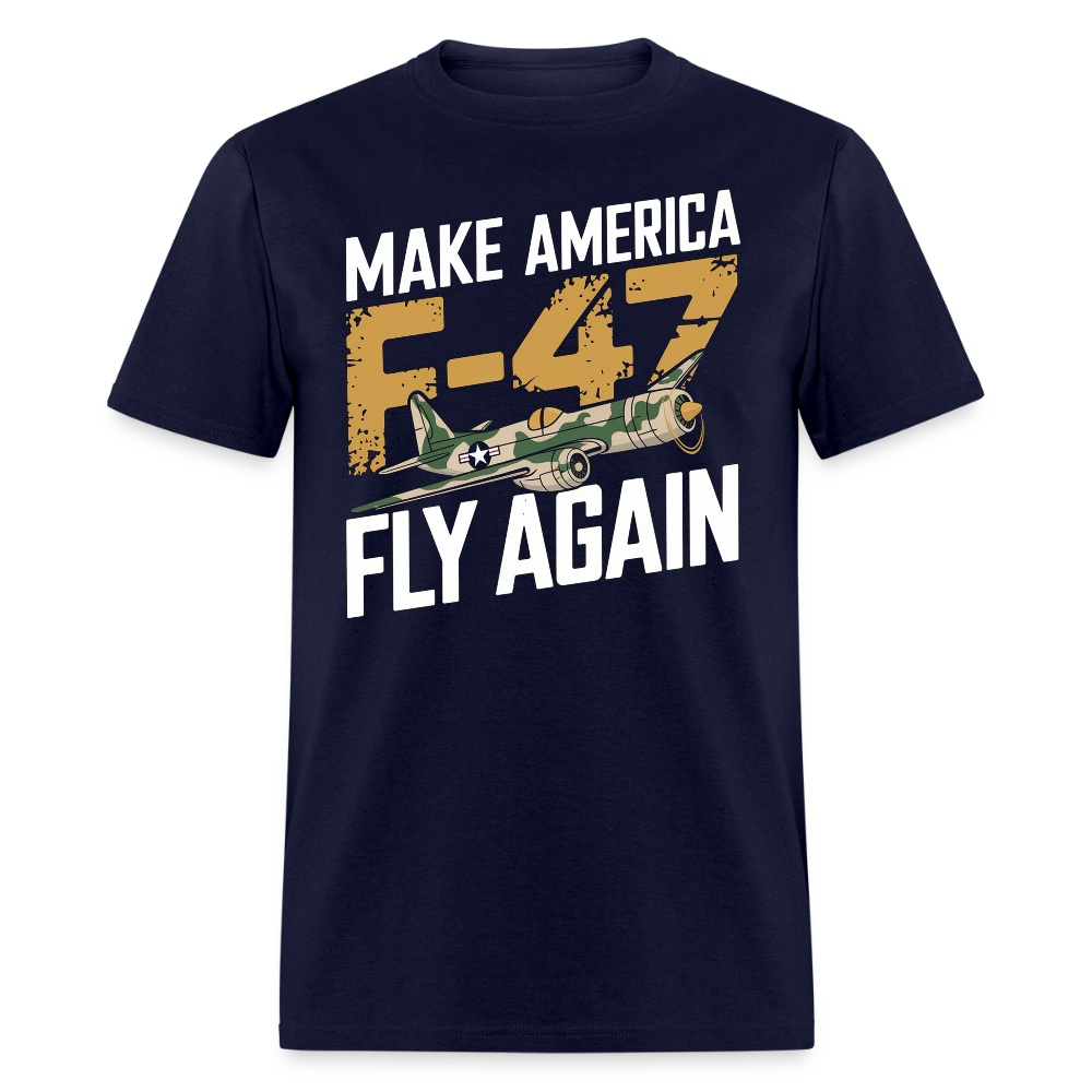 Jet F-47 Make American Great Again T Shirt
