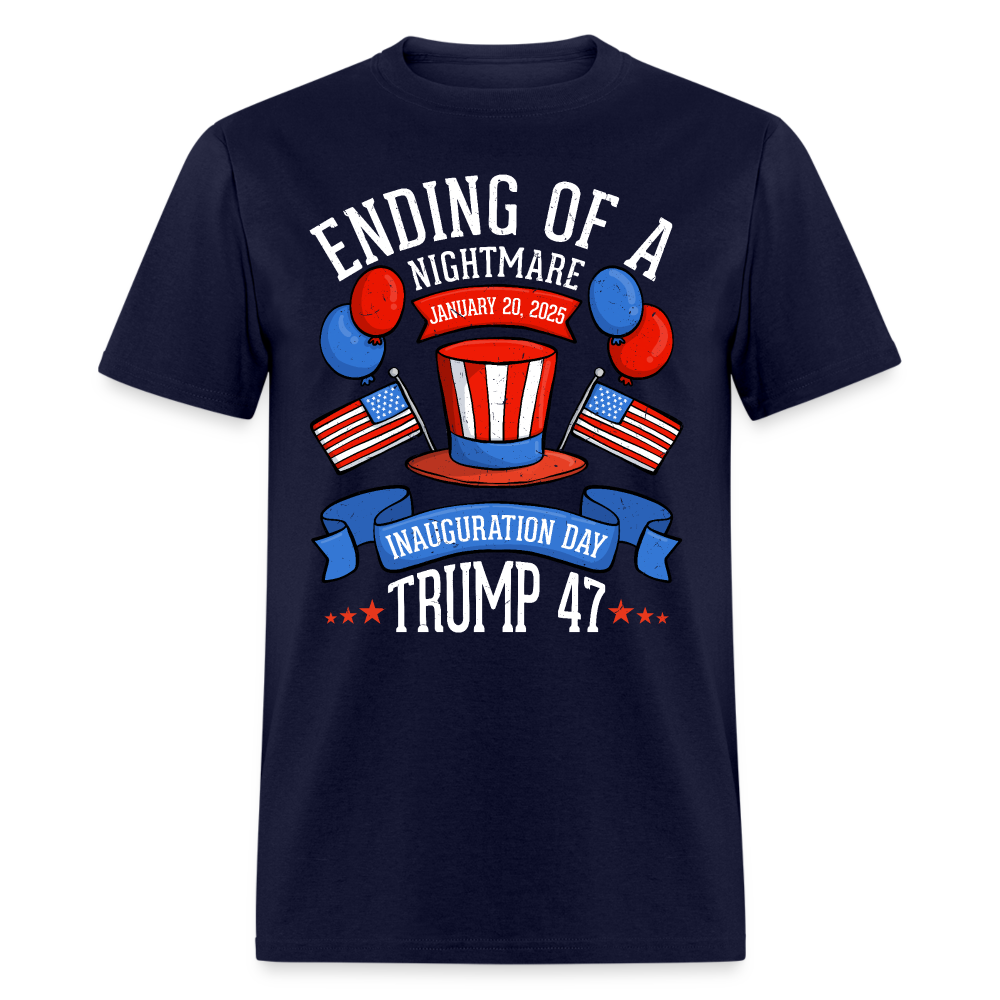 Ending Of A Nightmare Inauguration Day January 20 2025 T Shirt