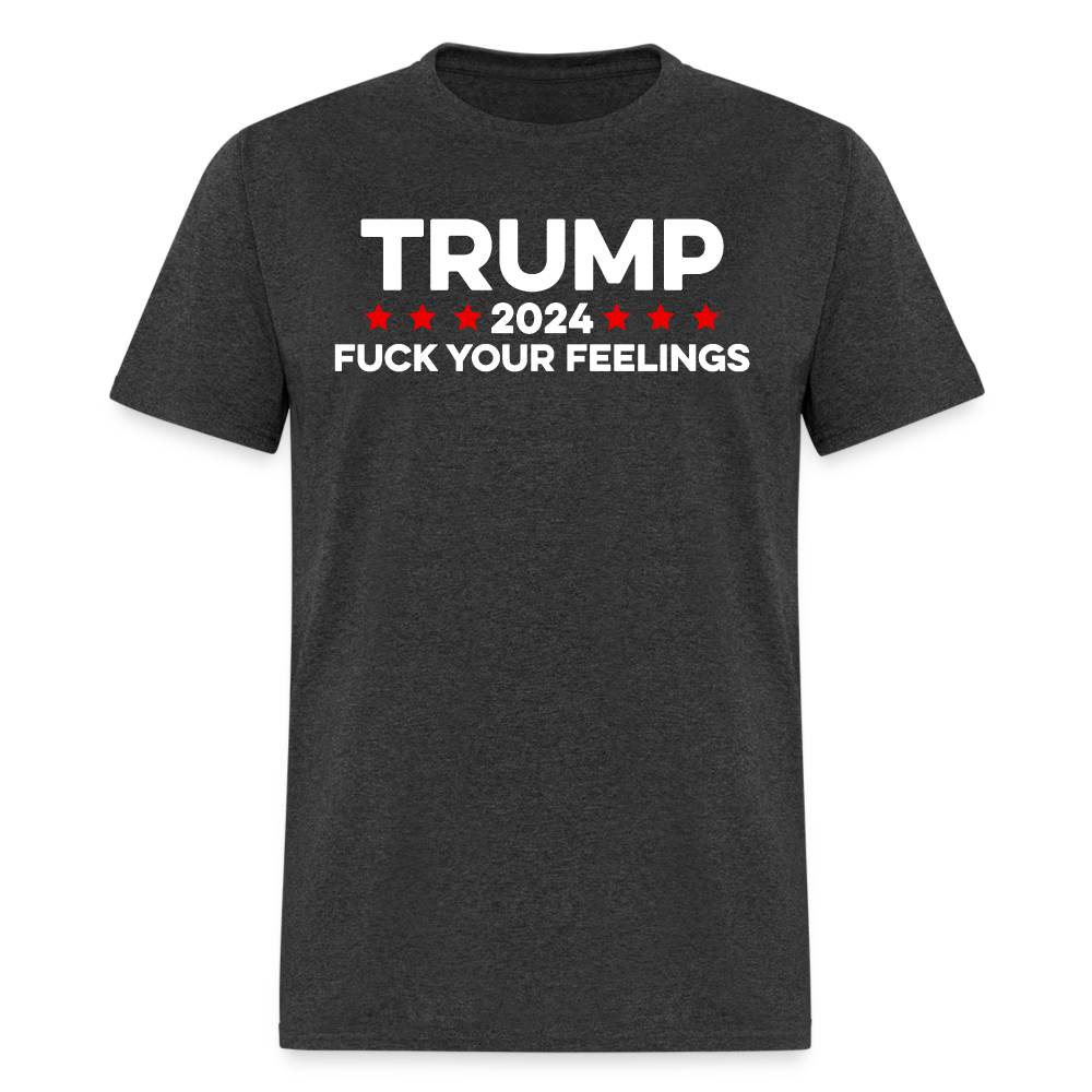 Trump 2024 FCK Your Feelings Funny Inauguration T Shirt