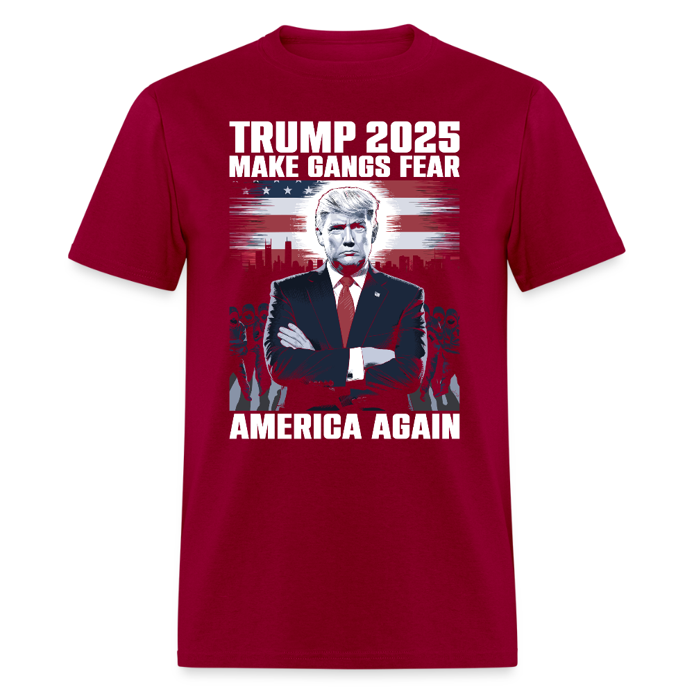 Trump 2025 Make Gangs Fear America Again T Shirt