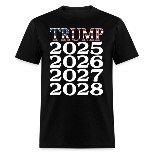 Trump 2025 2026 2027 2028 T Shirt