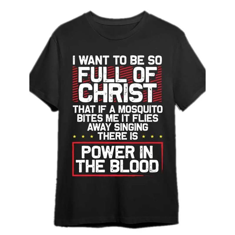 1pc 100% Cotton Religious T-Shirt, Crew Neck, Short Sleeve, Slight Stretch, All-Season, with Digital Print 'Power in the Blood' Graphic, for Casual Street Style, Comfortable, Breathable, Absorbent, Unisex Adult Fit Made in USA