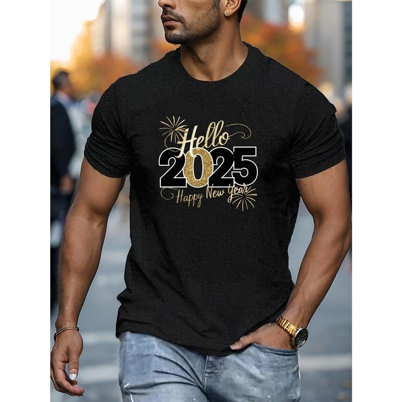 2025 Hello Happy New Year Print T-Shirt for Men