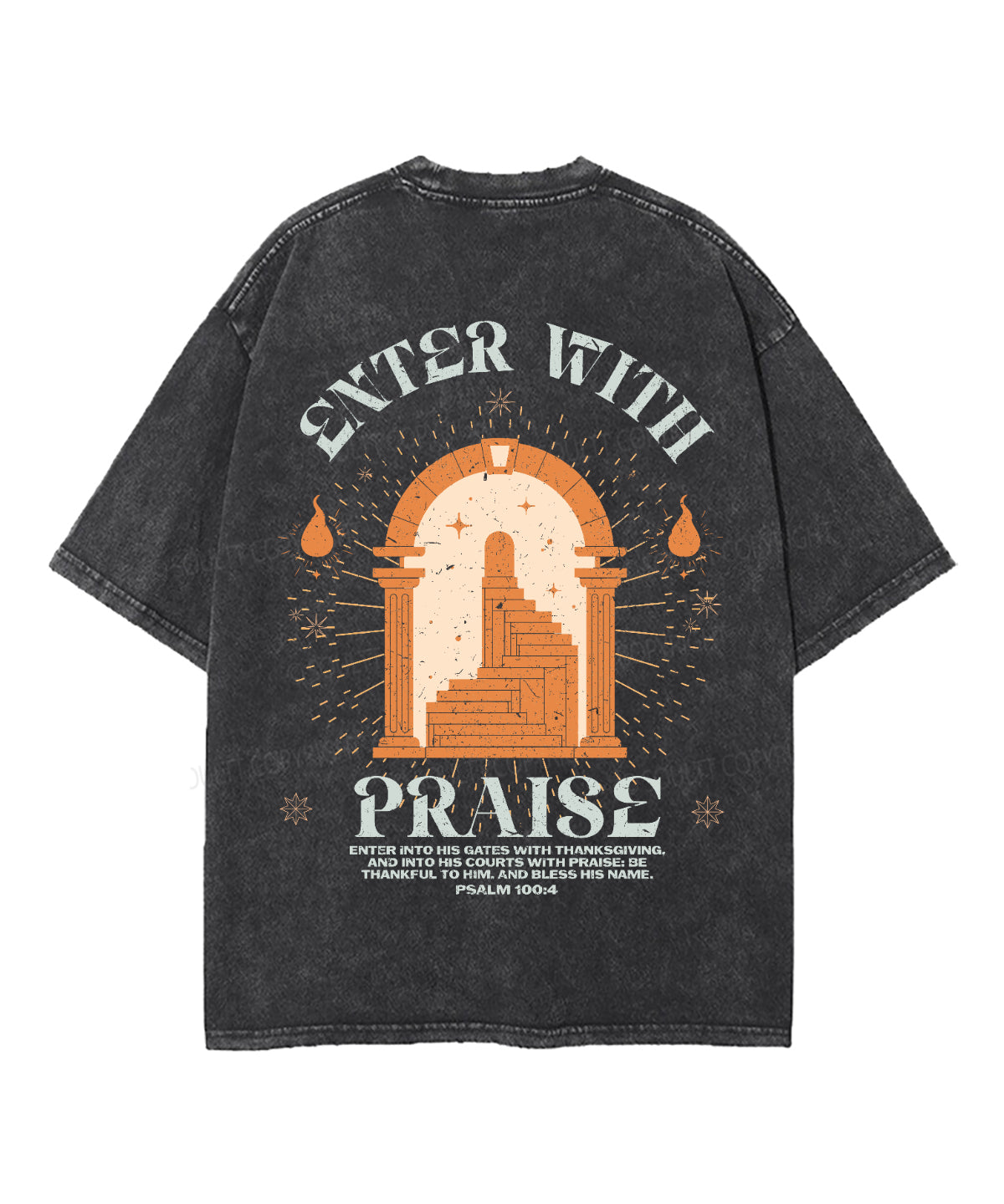 Enter With Praise Double Sided Unisex Washed Christian T-shirt