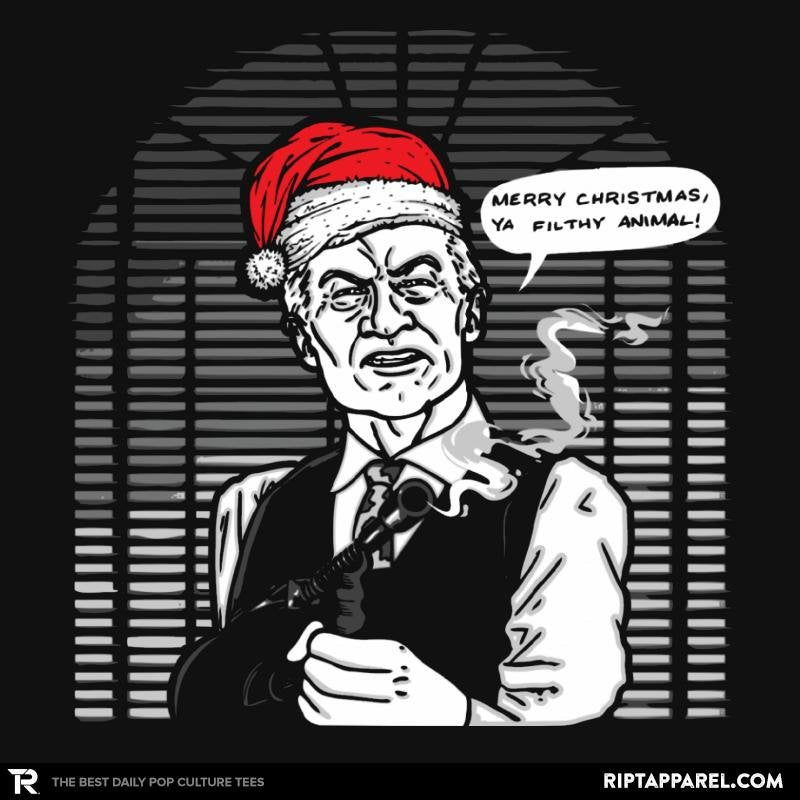 Merry Christmas, Ya Filthy Animal!