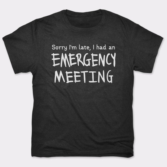 Emergency Meeting