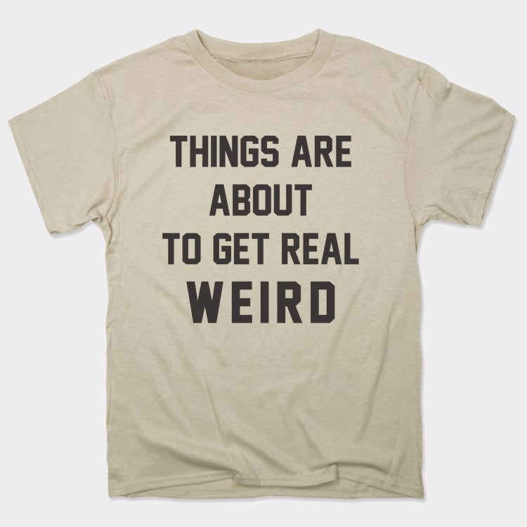 Get Real Weird