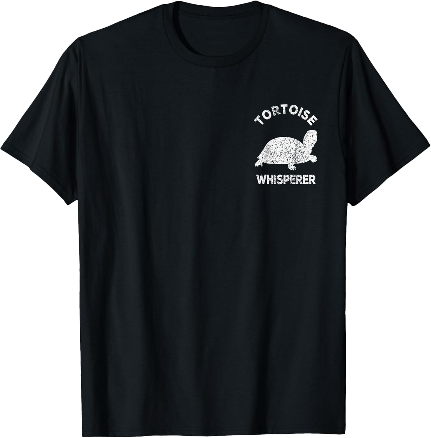 Tortoise Whisperer Turtle Lover Funny Tortoise Quote T-Shirt