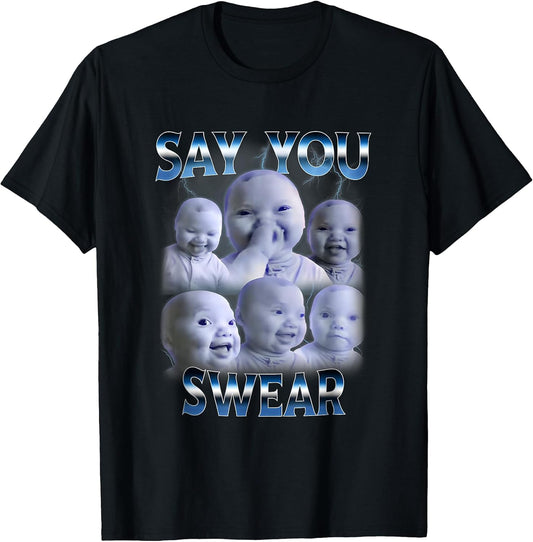 Say You Swear Ai Niche Baby Holding Back Laugh Genz T-Shirt