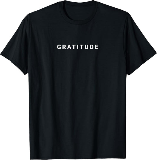 Gratitude Minimalist T-Shirt - Unisex-Adults, Black, Small