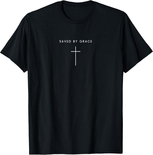 Saved by Grace Cross - Minimalist Christian Religious Jesus T-Shirt