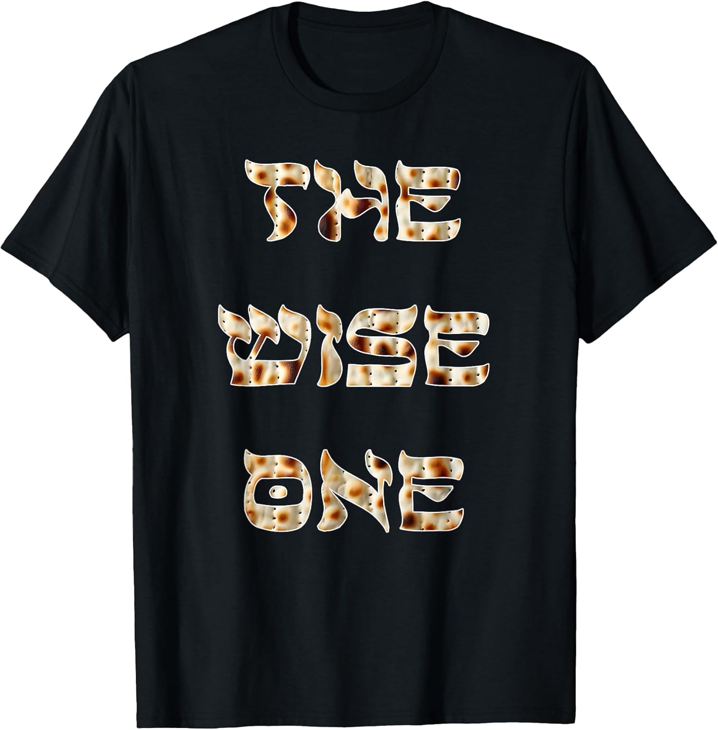 Passover The Wise One Matzah Funny Jewish Gift Pesach T-Shirt